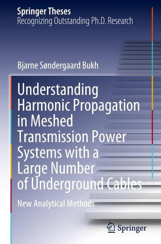 Understanding Harmonic Propagation in Meshed Transmission Power Systems with a Large Number of Underground Cables
