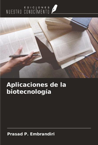 Aplicaciones de la biotecnología