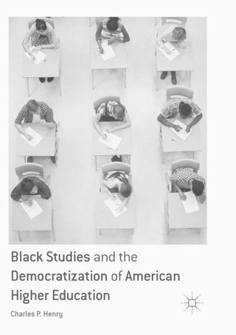 Black Studies and the Democratization of American Higher Education