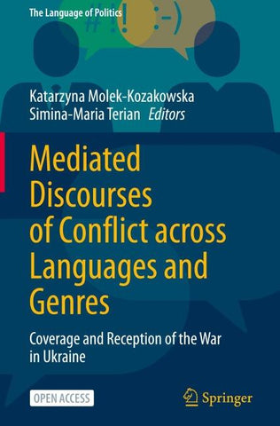 Mediated Discourses of Conflict across Languages and Genres