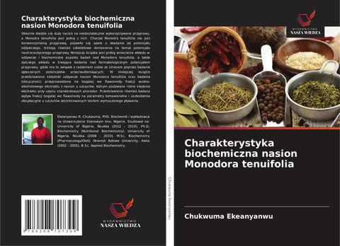 Charakterystyka biochemiczna nasion Monodora tenuifolia