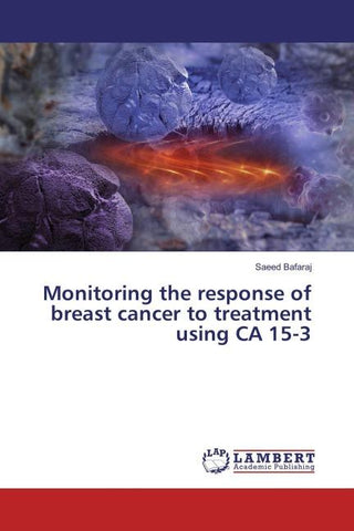 Monitoring the response of breast cancer to treatment using CA 15-3