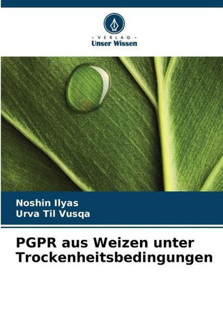 PGPR aus Weizen unter Trockenheitsbedingungen