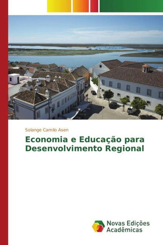 Economia e Educação para Desenvolvimento Regional
