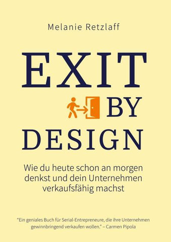 Exit by Design