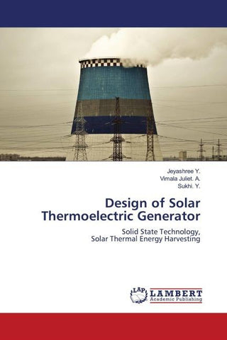 Design of Solar Thermoelectric Generator