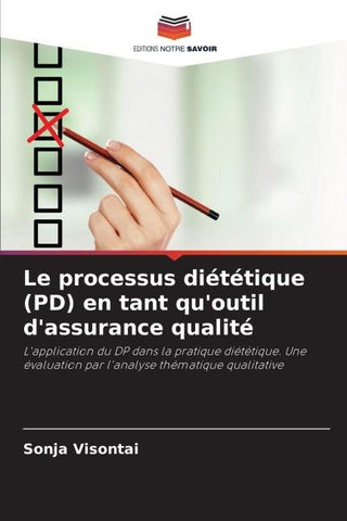 Le processus diététique (PD) en tant qu'outil d'assurance qualité