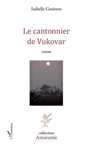 Le cantonnier de Vukovar