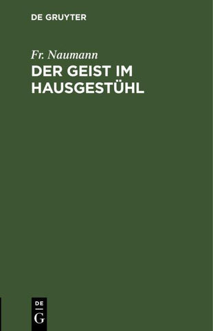 Der Geist im Hausgestühl