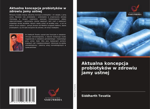 Aktualna koncepcja probiotyków w zdrowiu jamy ustnej