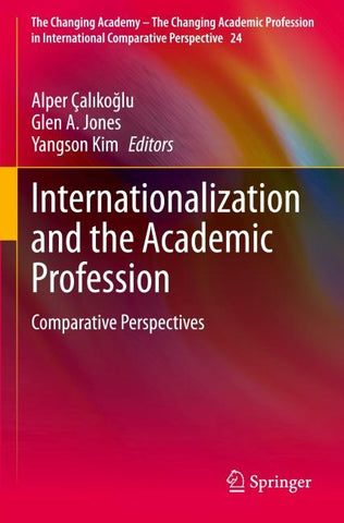 Internationalization and the Academic Profession