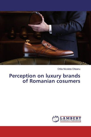 Perception on luxury brands of Romanian cosumers