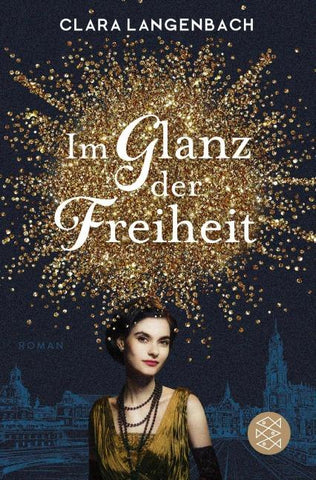 Im Glanz der Freiheit