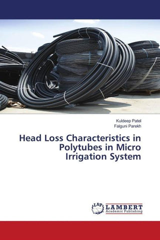 Head Loss Characteristics in Polytubes in Micro Irrigation System