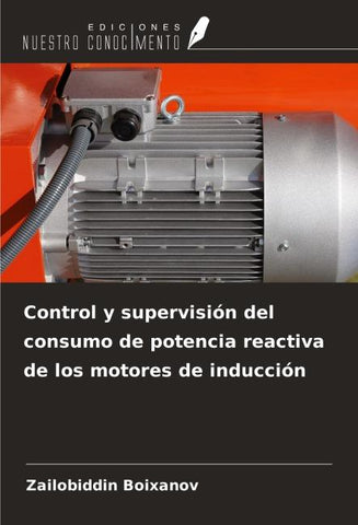 Control y supervisión del consumo de potencia reactiva de los motores de inducción