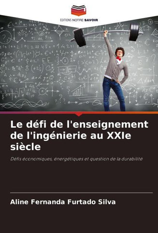 Le défi de l'enseignement de l'ingénierie au XXIe siècle