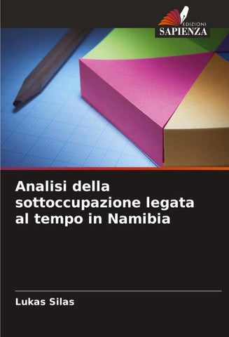 Analisi della sottoccupazione legata al tempo in Namibia