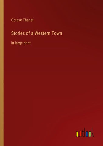 Stories of a Western Town