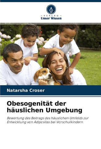 Obesogenität der häuslichen Umgebung