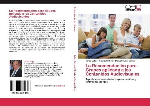 La Recomendación para Grupos aplicada a los Contenidos Audiovisuales