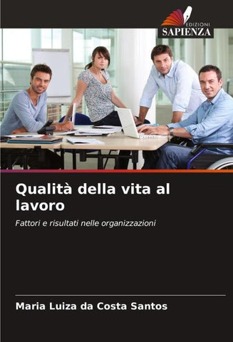 Qualità della vita al lavoro