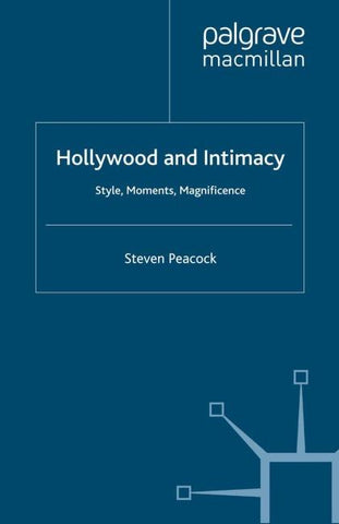 Hollywood and Intimacy