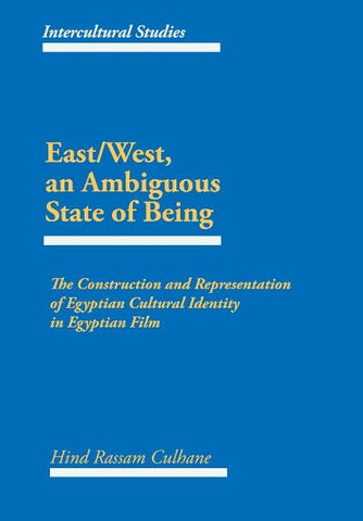 East/West, an Ambiguous State of Being
