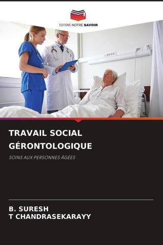 TRAVAIL SOCIAL GÉRONTOLOGIQUE
