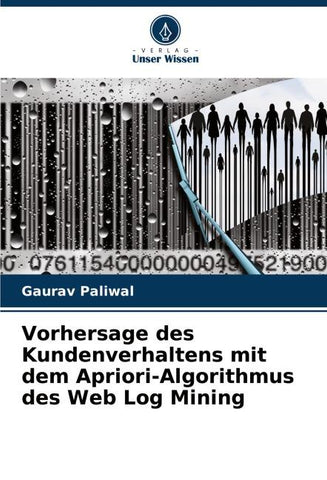 Vorhersage des Kundenverhaltens mit dem Apriori-Algorithmus des Web Log Mining