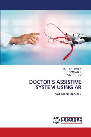 DOCTOR'S ASSISTIVE SYSTEM USING AR