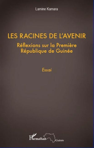 Les racines de l'avenir