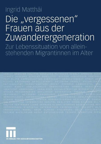 Die „vergessenen“ Frauen aus der Zuwanderergeneration