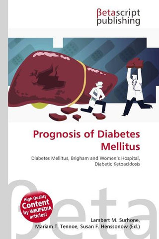 Prognosis of Diabetes Mellitus
