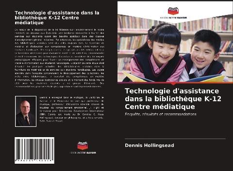 Technologie d'assistance dans la bibliothèque K-12 Centre médiatique