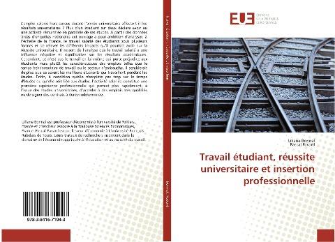 Travail étudiant, réussite universitaire et insertion professionnelle