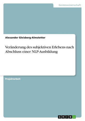 Veränderung des subjektiven Erlebens nach Abschluss einer NLP-Ausbildung