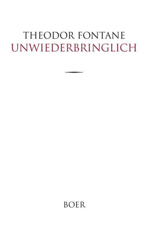 Unwiederbringlich