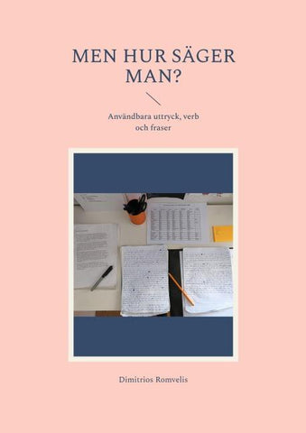 Men hur säger man?