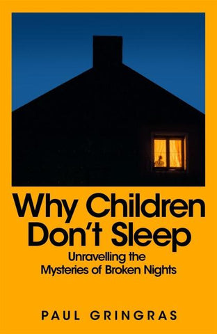 Why Children Don't Sleep