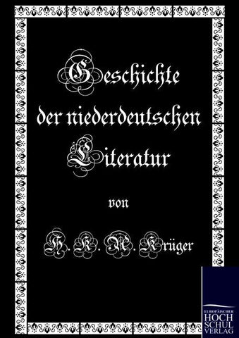 Geschichte der niederdeutschen  Literatur