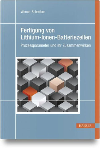 Fertigung von Lithium-Ionen-Batteriezellen