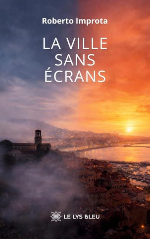 La ville sans écrans