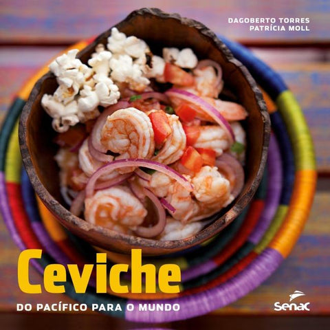 CEVICHE DO PACÍFICO PARA O MUNDO