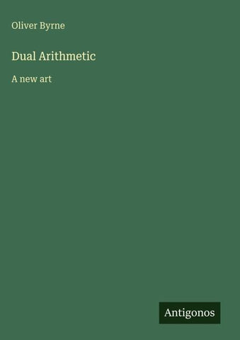 Dual Arithmetic