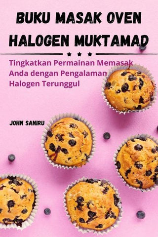 BUKU MASAK OVEN HALOGEN MUKTAMAD