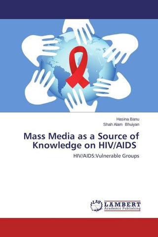 Mass Media as a Source of Knowledge on HIV/AIDS