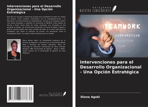 Intervenciones para el Desarrollo Organizacional - Una Opción Estratégica
