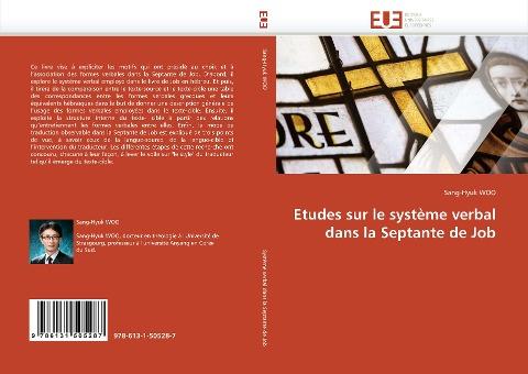 Etudes sur le système verbal dans la Septante de Job