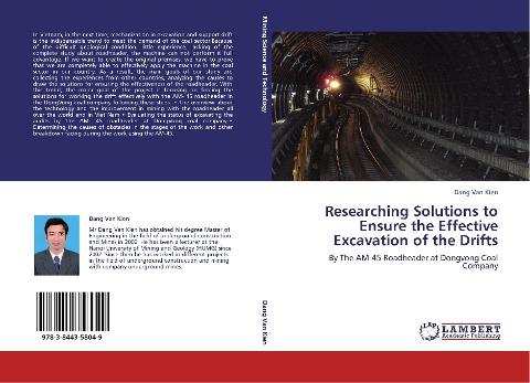 Researching Solutions to Ensure the Effective Excavation of the Drifts