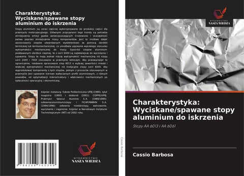 Charakterystyka: Wyciskane/spawane stopy aluminium do iskrzenia